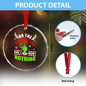 Funny Xmas Crystal Glass Ornament On The List Of Naughty And I Regret Nothing TS09 Print Your Wear