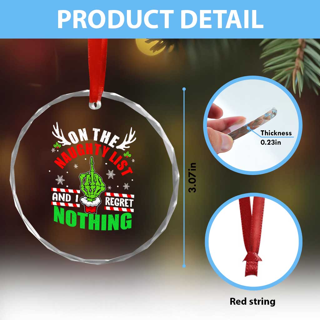 Funny Xmas Crystal Glass Ornament On The List Of Naughty And I Regret Nothing Christmas TS10 Print Your Wear