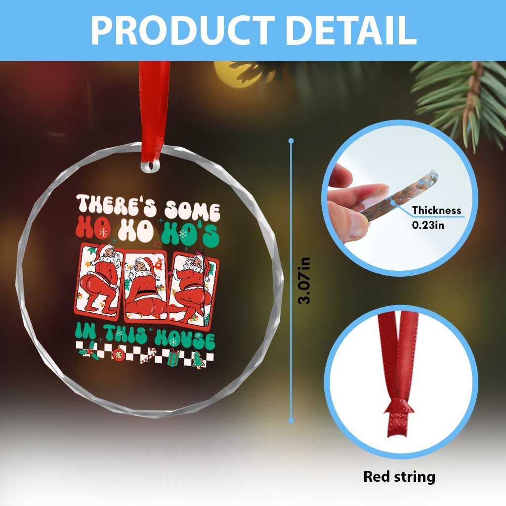 Funny Xmas Crystal Glass Ornament There Is Some Ho Ho Hos In This House Horror Character TS09 Print Your Wear