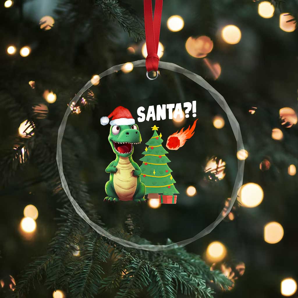 Funny Xmas Dinosaurs Extinction Crystal Glass Ornament Is That Santa Cute Dino TS09 Print Your Wear