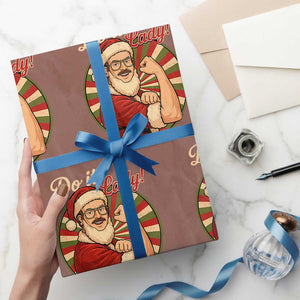 Funny Xmas Do It Lady Wrapping Paper Roll Mustache Guy Meme Santa Cosplay TS11 Mocha Print Your Wear
