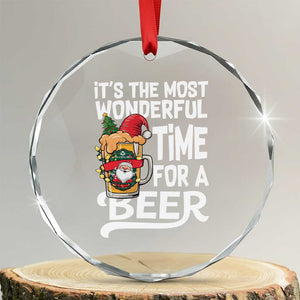 Funny Xmas Drinking Crystal Glass Ornament It is The Most Wonderful Time For A Beer TS12 Transparent Glass 3'' Circle Print Your Wear