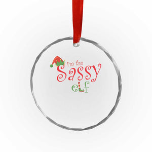 Funny Xmas Elf Crystal Glass Ornament I'm The Sassy Elf Family Matching TS11 Print Your Wear