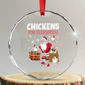 Funny Xmas Farmer Crystal Glass Ornament Chickens For Everybody TS09 Transparent Glass 3'' Circle Print Your Wear