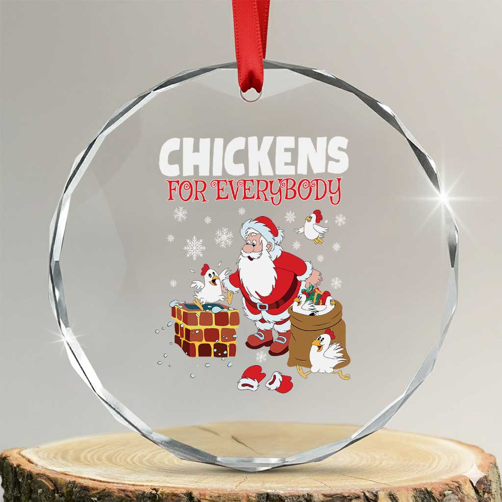 Funny Xmas Farmer Crystal Glass Ornament Chickens For Everybody TS09 Transparent Glass 3'' Circle Print Your Wear