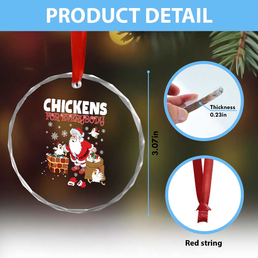 Funny Xmas Farmer Crystal Glass Ornament Chickens For Everybody TS09 Print Your Wear