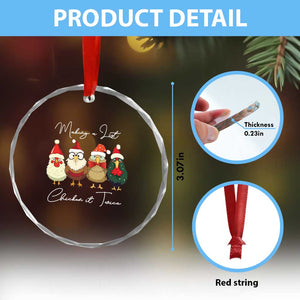 Funny Xmas Farmer Crystal Glass Ornament Making A List Chicken It Twice TS09 Print Your Wear