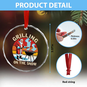 Funny Xmas Grilling Santa Crystal Glass Ornament Grilling On The Snow TS11 Print Your Wear