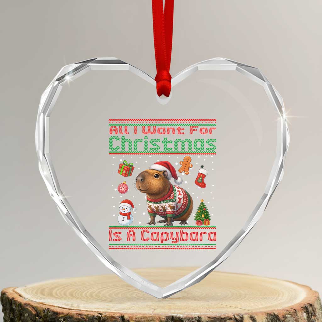 Funny Xmas Heart Crystal Glass Ornament All I Want For Christmas Is A Capybara TS12 Transparent Glass 3'' Heart Print Your Wear