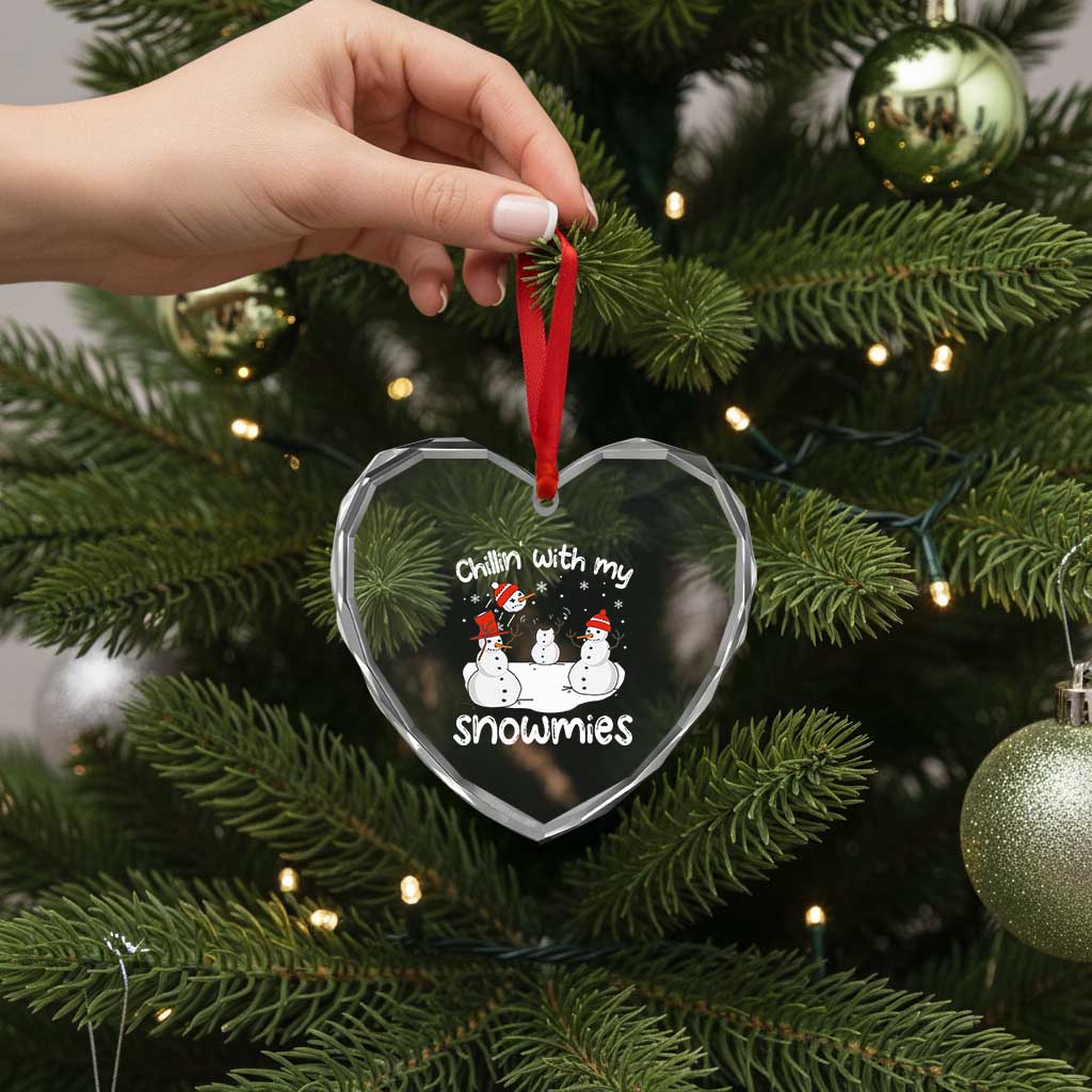 Funny Xmas Heart Crystal Glass Ornament Chillin With My Snowmies Funny Snowman Friendship TS09 Print Your Wear