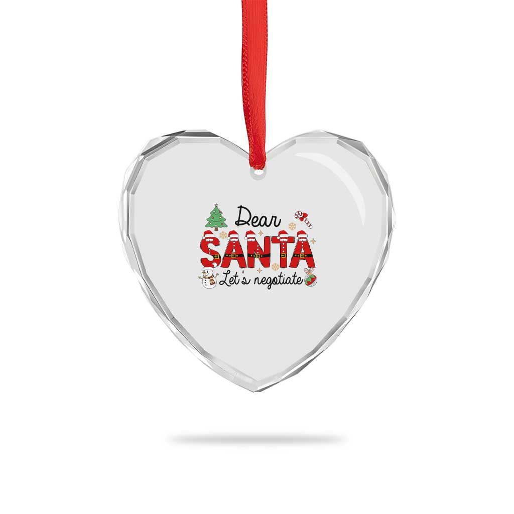 Funny Xmas Heart Crystal Glass Ornament Dear Santa Let's Negotiate TS09 Print Your Wear