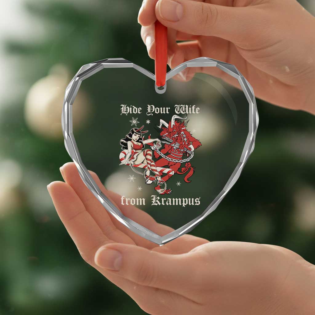 Funny Xmas Heart Crystal Glass Ornament Hide Your Wife From Krampus TS09 Print Your Wear