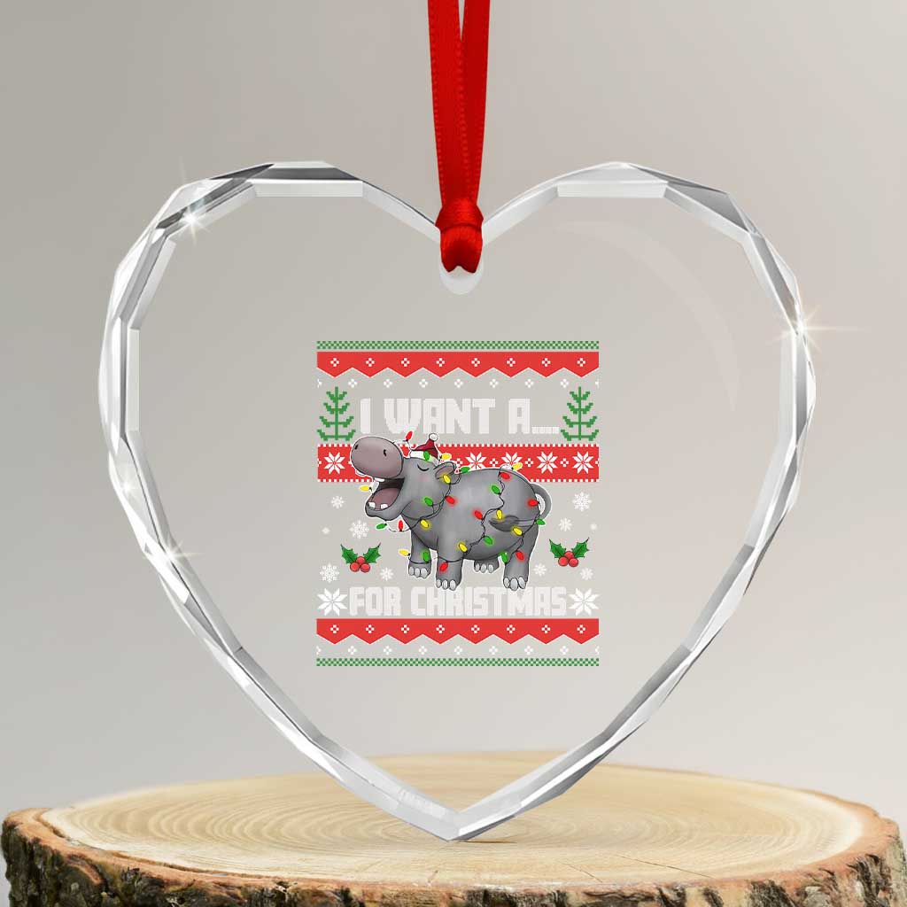 Funny Xmas Heart Crystal Glass Ornament I Want A Hippopotamus For Xmas Moo Deng Ugly Gift TS10 Transparent Glass 3'' Heart Print Your Wear