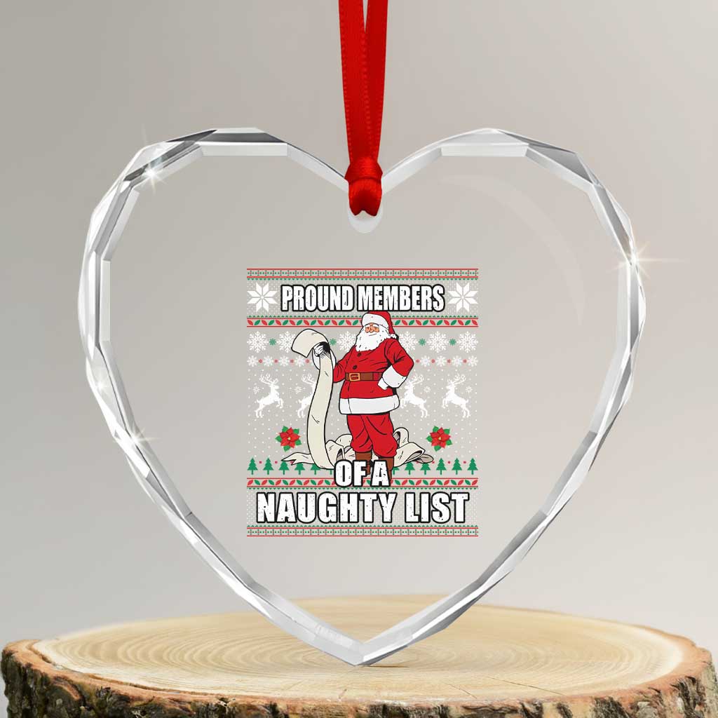 Funny Xmas Heart Crystal Glass Ornament Proud Members Of A Naughty List TS09 Transparent Glass 3'' Heart Print Your Wear