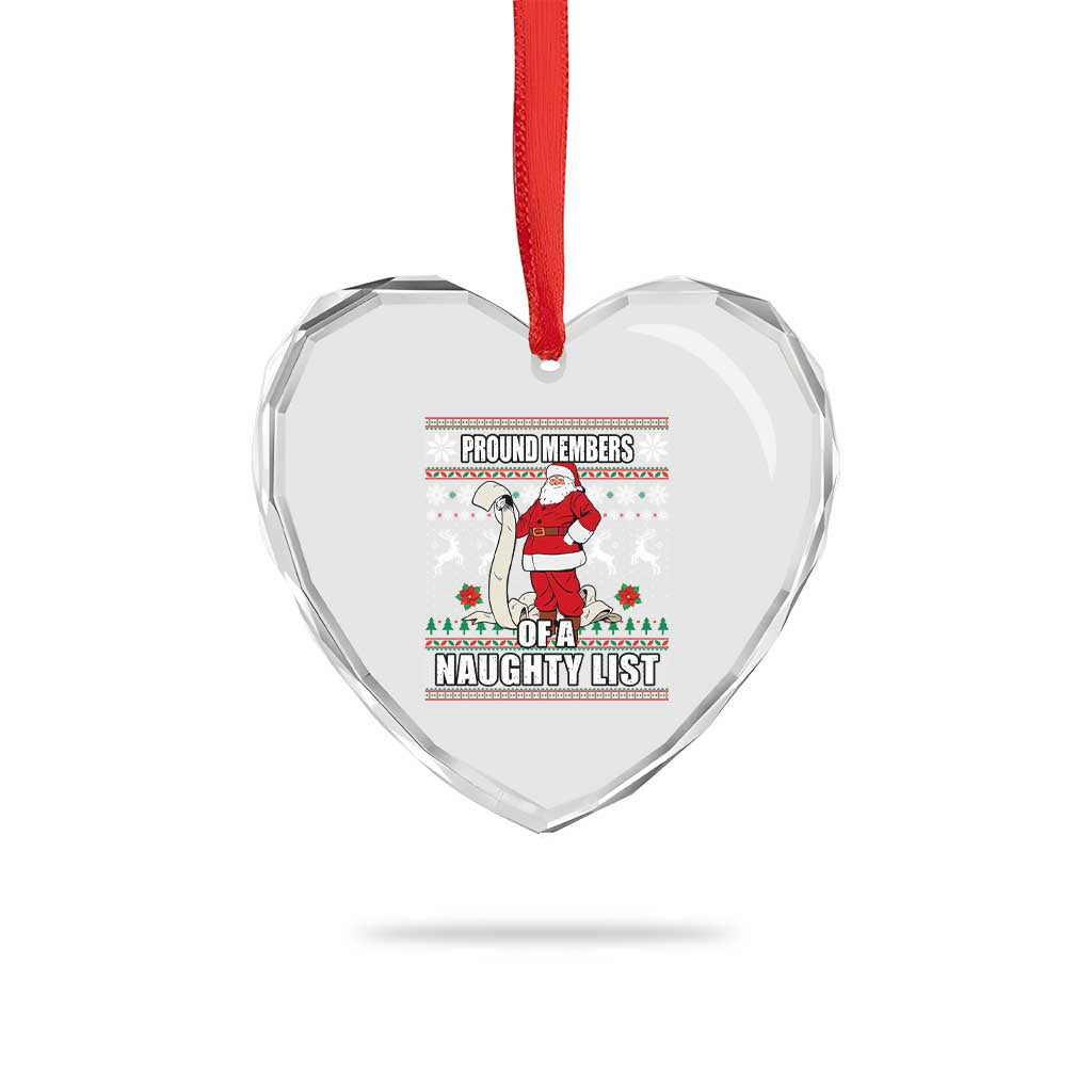 Funny Xmas Heart Crystal Glass Ornament Proud Members Of A Naughty List TS09 Print Your Wear