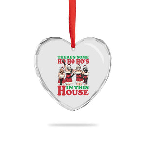 Funny Xmas Heart Crystal Glass Ornament There Is Some Ho Ho Hos In This House Horror Character Dancing TS09 Print Your Wear