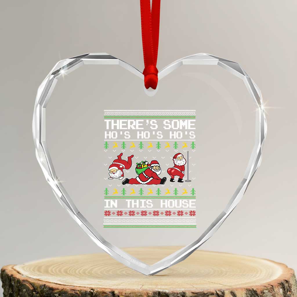 Funny Xmas Heart Crystal Glass Ornament There's Some Horrors In This House Sexy Santa Claus Ugly Xmas TS10 Transparent Glass 3'' Heart Print Your Wear