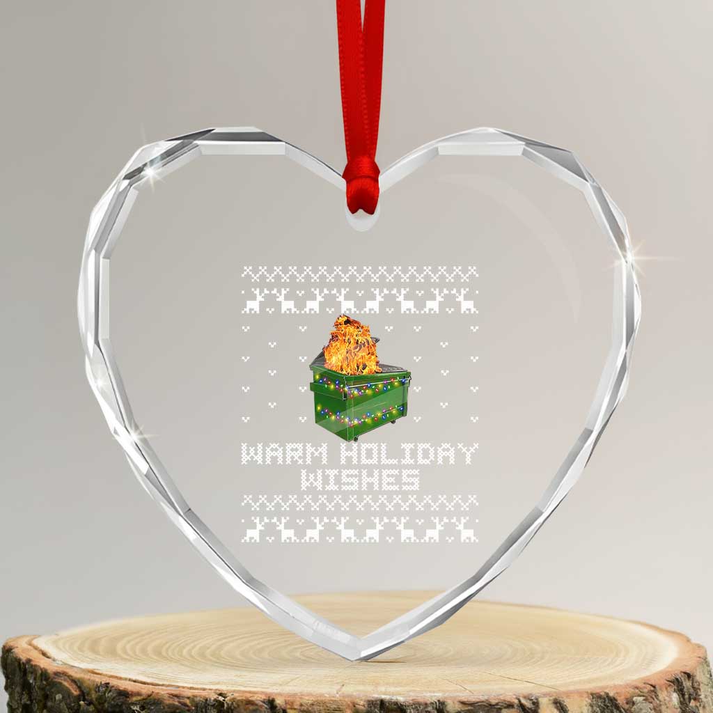 Funny Xmas Heart Crystal Glass Ornament Warm Holiday Wishes Dumpster Fire TS10 Transparent Glass 3'' Heart Print Your Wear