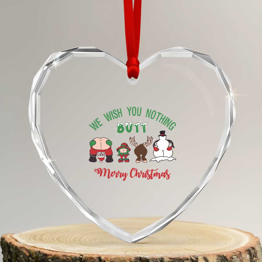 Funny Xmas Heart Crystal Glass Ornament Wishing You Nothing Butt A Merry Christmas TS09 Transparent Glass 3'' Heart Print Your Wear