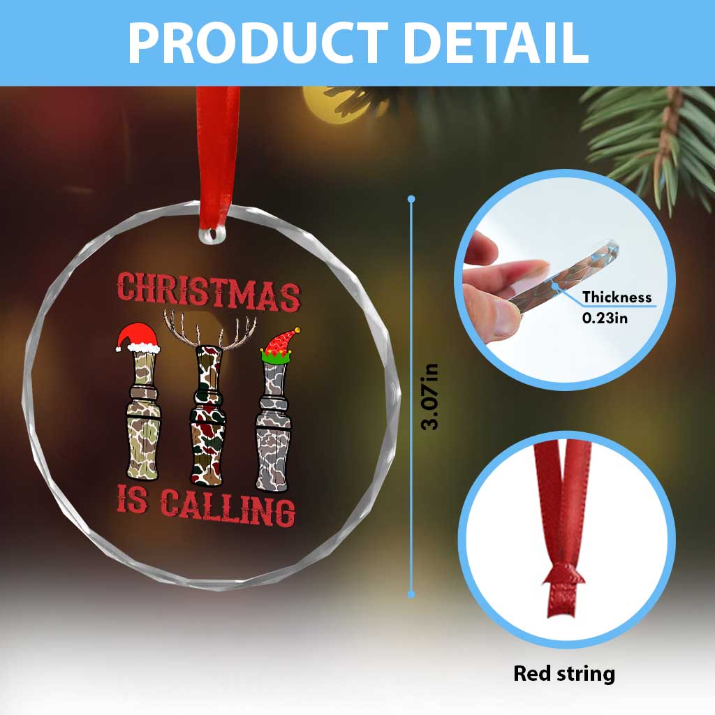 Funny Xmas Hunting Crystal Glass Ornament Xmas Is Calling Camouflage Hunting Whistle TS11 Print Your Wear
