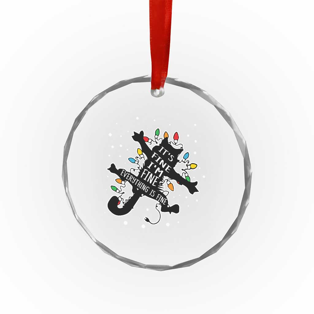 Funny Xmas It's Fine I'm Fine Everything Is Fine Crystal Glass Ornament Black Cat TS11 Print Your Wear