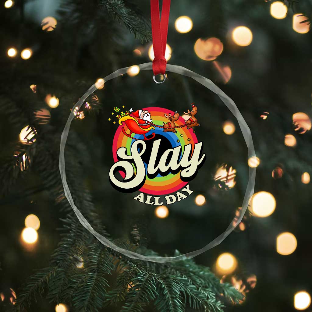 Funny Xmas LGBT Crystal Glass Ornament Slay All Day Sleigh Rainbow TS09 Print Your Wear