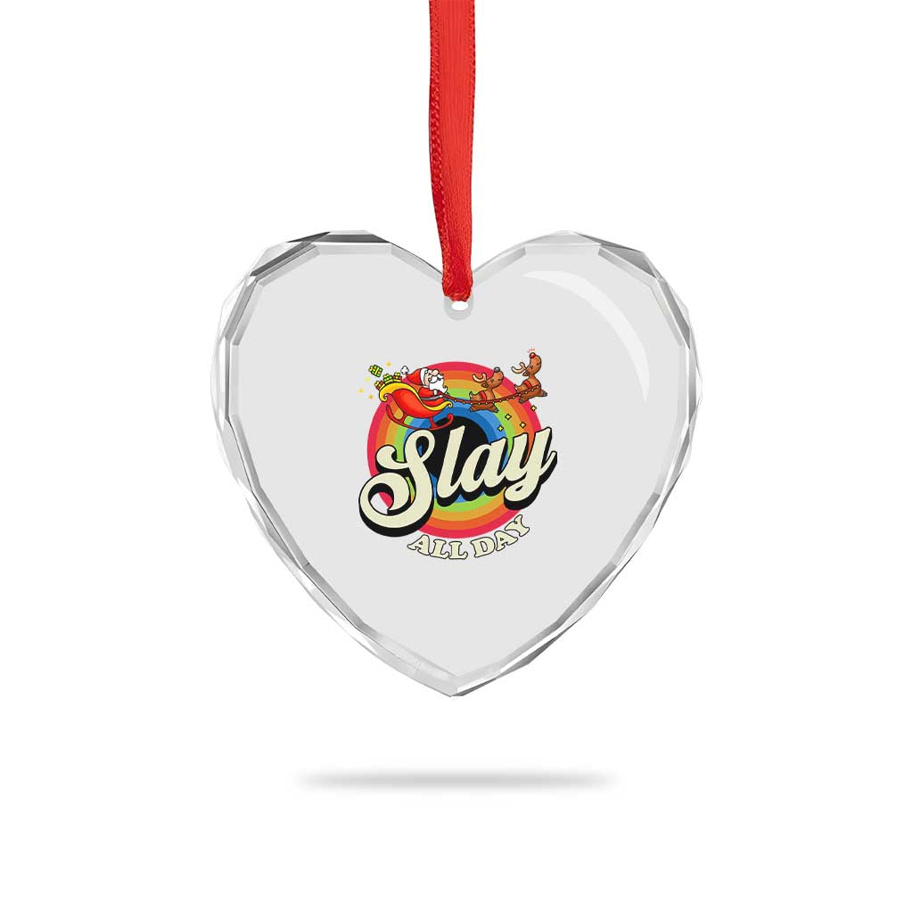 Funny Xmas LGBT Heart Crystal Glass Ornament Slay All Day Sleigh Rainbow TS09 Print Your Wear