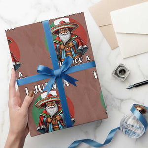Funny Xmas Mexican Santa Wrapping Paper Roll I Juanna Wish You A Merry Christmas TS11 Mocha Print Your Wear