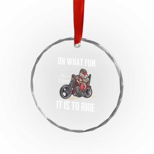 Funny Xmas Motorcycle Santa Crystal Glass Ornament Oh What Fun It Is To Ride Motorbike Rider Xmas Gift TS10 Print Your Wear