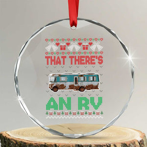 Funny Xmas Movie Crystal Glass Ornament That There's An RV Camping Motorhome Bell TS11 Transparent Glass 3'' Circle Print Your Wear
