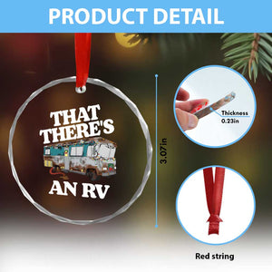 Funny Xmas Movie Crystal Glass Ornament That There's An RV Led Lights Camping Motorhome TS11 Print Your Wear