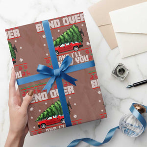 Funny Xmas Movie Wrapping Paper Roll Bend Over And I'll Show You Merry Xmas Tree Ugly Sweater TS02 Mocha Print Your Wear