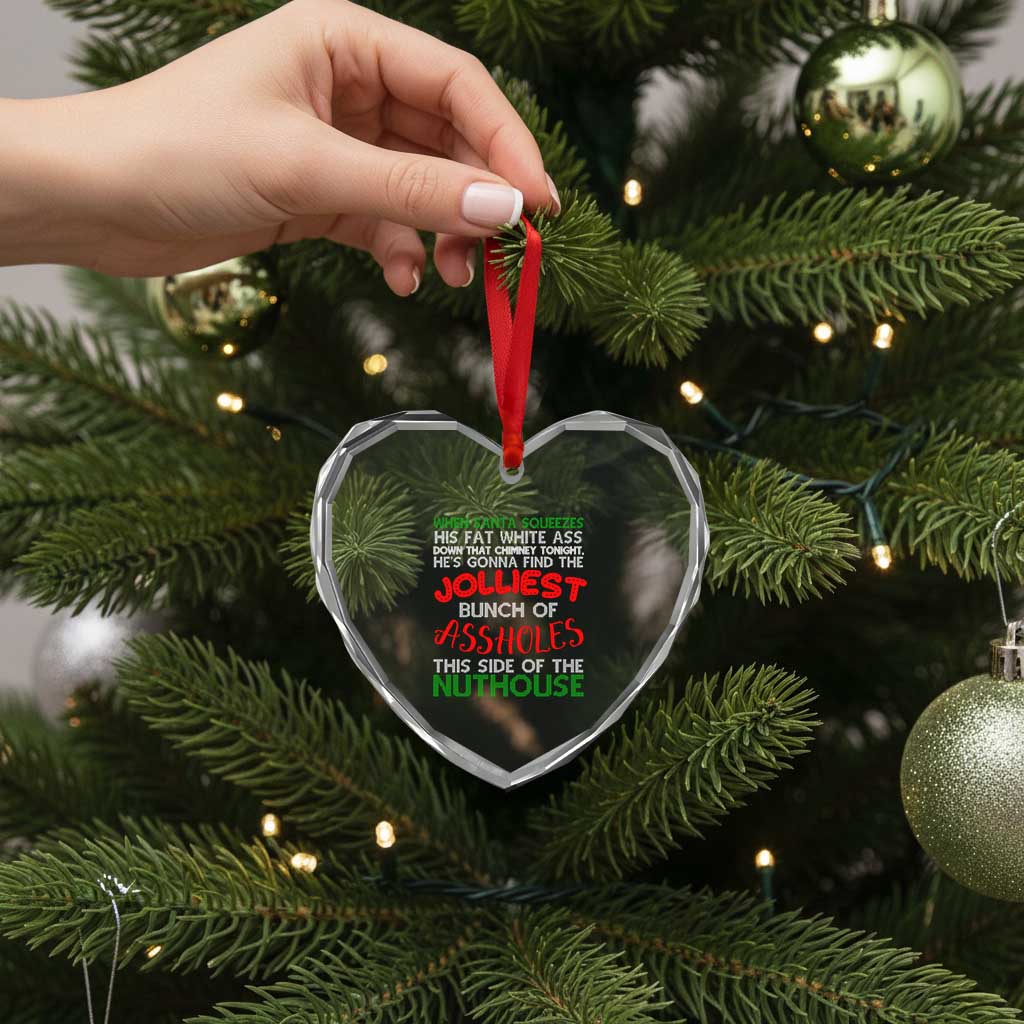 Funny Xmas Movie Heart Crystal Glass Ornament Jolliest Bunch of Assholes This Side of The Nuthouse Xmas Vacation TS02 Print Your Wear