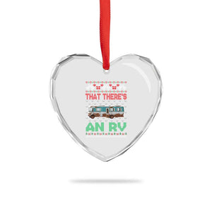 Funny Xmas Movie Heart Crystal Glass Ornament That There's An RV Camping Motorhome Bell TS11 Print Your Wear