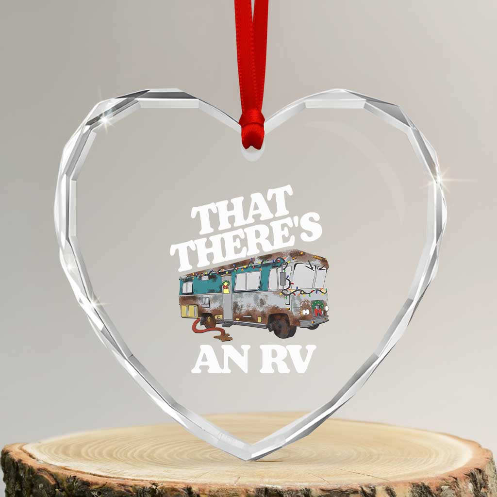 Funny Xmas Movie Heart Crystal Glass Ornament That There's An RV Led Lights Camping Motorhome TS11 Transparent Glass 3'' Heart Print Your Wear