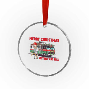 Funny Xmas Movie Trump Crystal Glass Ornament Merry Christmas Shitter Was Full TS02 Print Your Wear