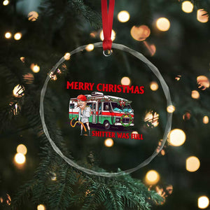 Funny Xmas Movie Trump Crystal Glass Ornament Merry Christmas Shitter Was Full TS02 Print Your Wear