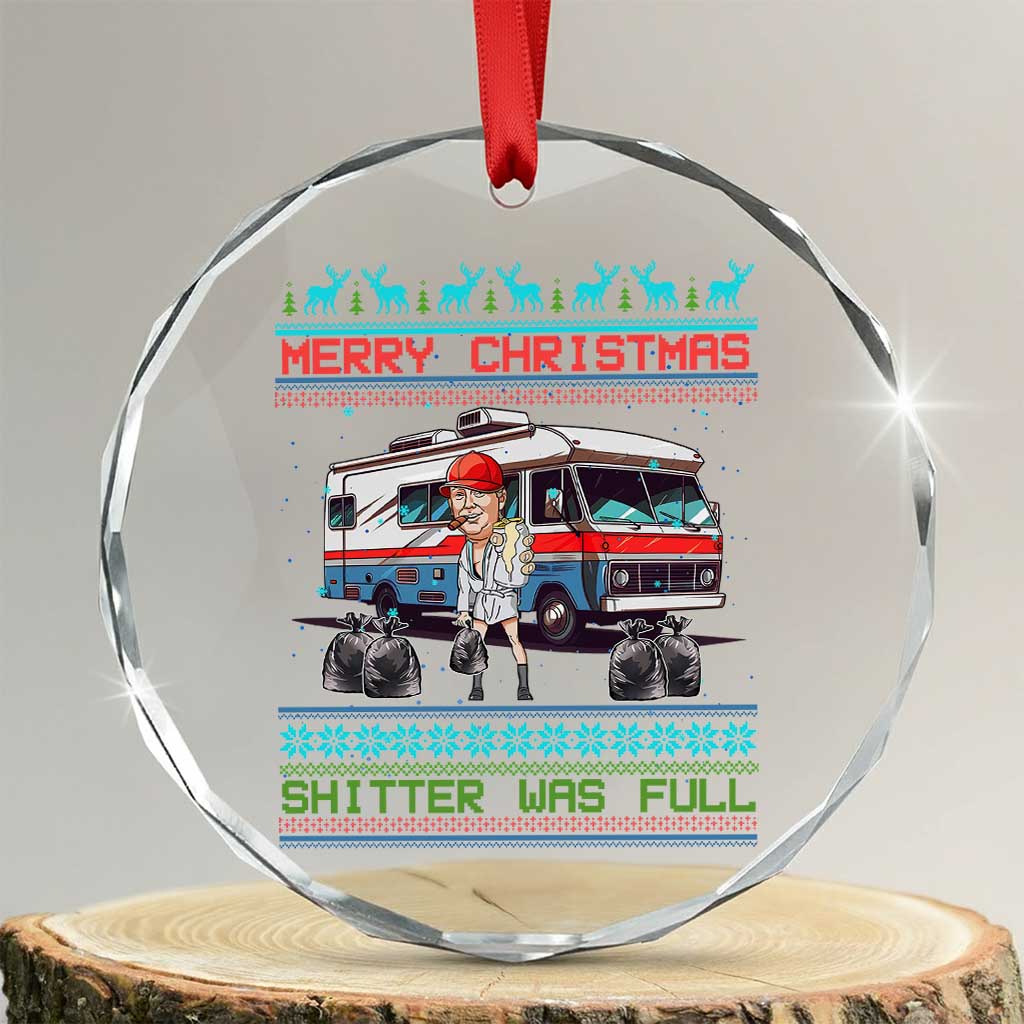Funny Xmas Movie Trump Crystal Glass Ornament Merry Christmas Shitter Was Full Ugly Sweater TS02 Transparent Glass 3'' Circle Print Your Wear