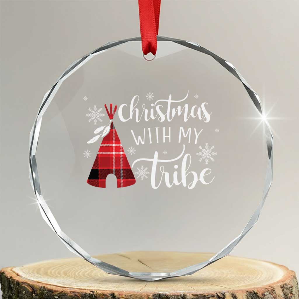 Funny Xmas Native American Crystal Glass Ornament Xmas With My Tribes TS11 Transparent Glass 3'' Circle Print Your Wear