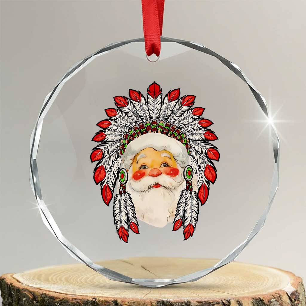 Funny Xmas Native American Indian Santa War Bonnet Crystal Glass Ornament TS11 Transparent Glass 3'' Circle Print Your Wear