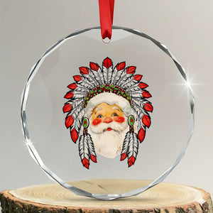 Funny Xmas Native American Indian Santa War Bonnet Crystal Glass Ornament TS11 Transparent Glass 3'' Circle Print Your Wear