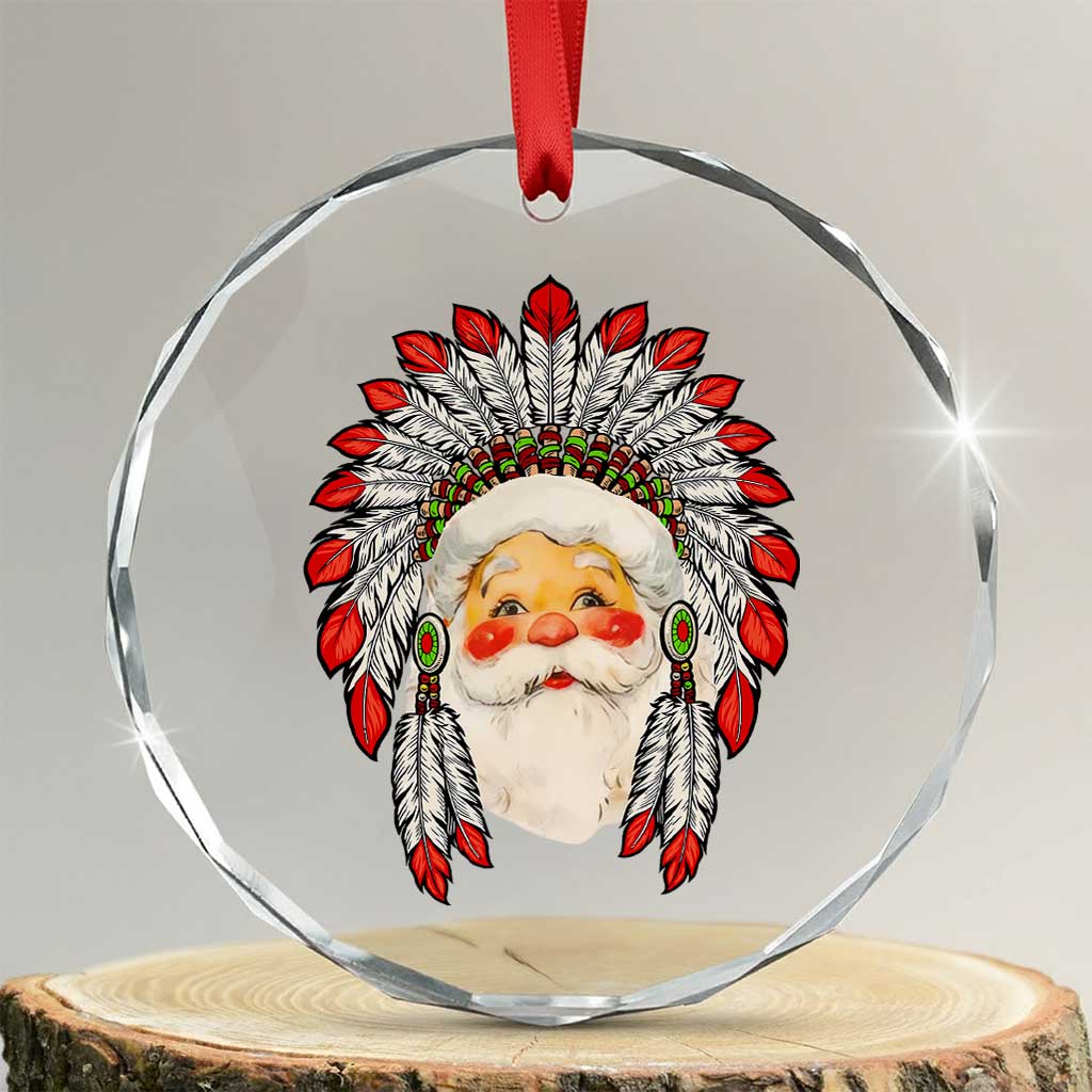 Funny Xmas Native American Indian Santa War Bonnet Crystal Glass Ornament TS11 Transparent Glass 3'' Circle Print Your Wear