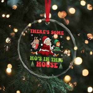 Funny Xmas Naughty Santa Crystal Glass Ornament There's Some Ho's In This House Elf Reindeers TS11 Print Your Wear