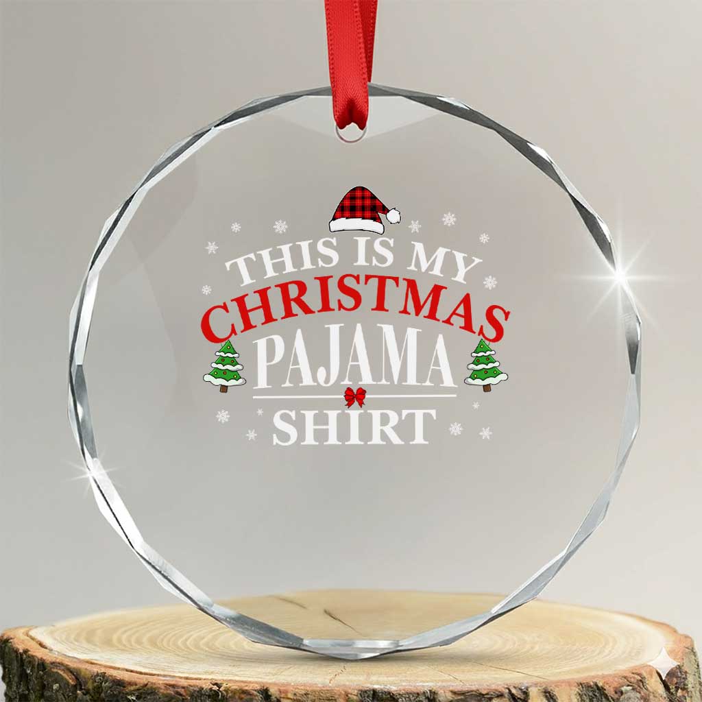Funny Xmas Pajama Crystal Glass Ornament PJ PJS for Family TS10 Transparent Glass 3'' Circle Print Your Wear
