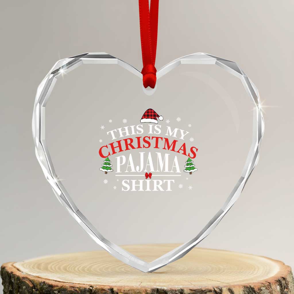 Funny Xmas Pajama Heart Crystal Glass Ornament PJ PJS for Family TS10 Transparent Glass 3'' Heart Print Your Wear