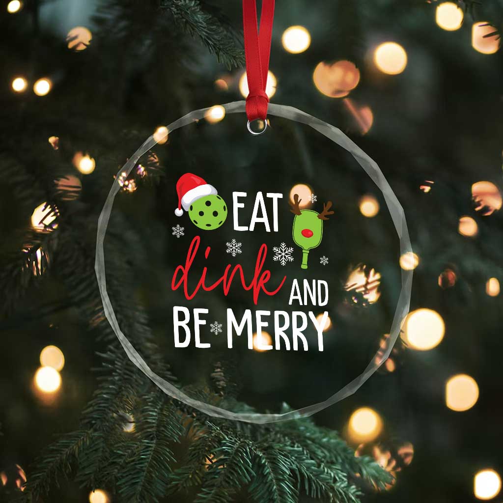 Funny Xmas Pickleball Crystal Glass Ornament Eat Dink And Be Merry TS11 Print Your Wear