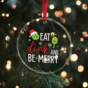 Funny Xmas Pickleball Crystal Glass Ornament Eat Dink And Be Merry TS11 Print Your Wear