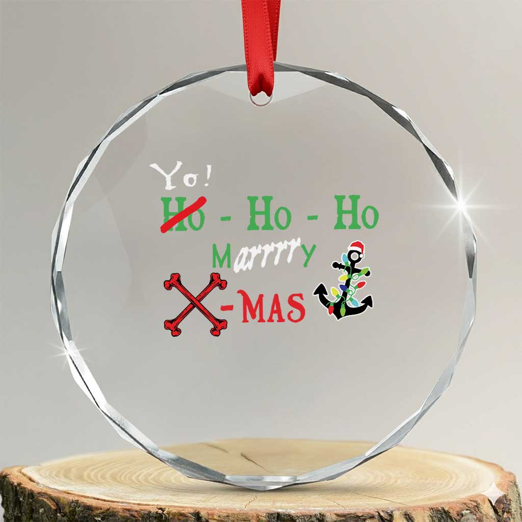 Funny Xmas Pirate Crystal Glass Ornament Yo Ho Ho Marrrrry X-Mas Anchor Santa Hat TS11 Transparent Glass 3'' Circle Print Your Wear