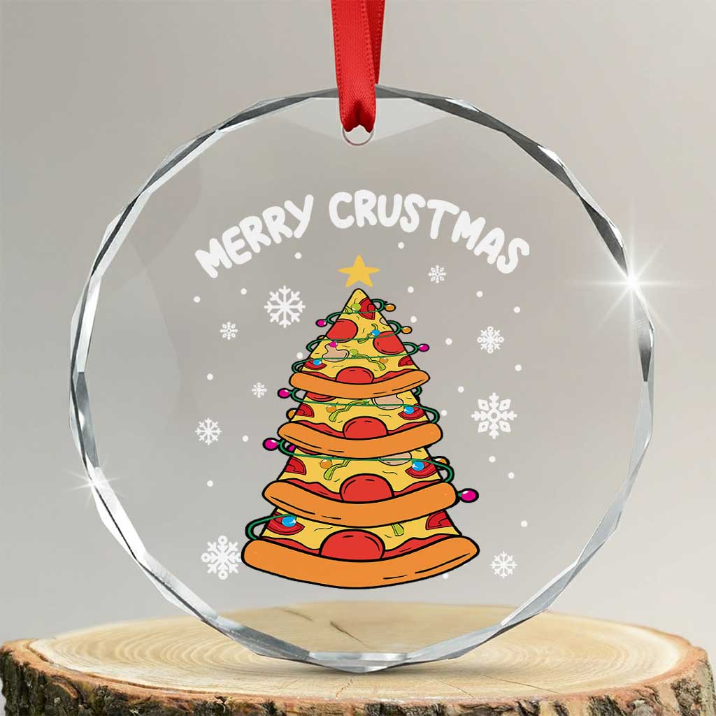 Funny Xmas Pizza Lover Crystal Glass Ornament Merry Crustmas Pizza Christmas Tree TS09 Transparent Glass 3'' Circle Print Your Wear