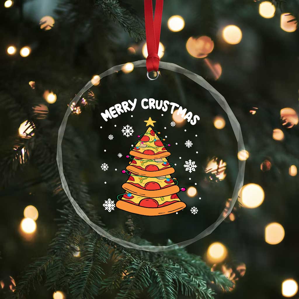 Funny Xmas Pizza Lover Crystal Glass Ornament Merry Crustmas Pizza Christmas Tree TS09 Print Your Wear